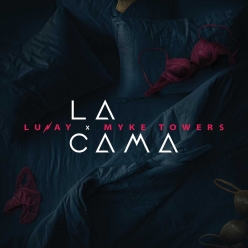 Lunay & Myke Towers - La Cama